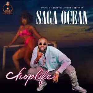 Saga Ocean - Chop Life